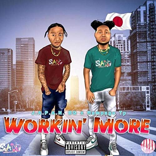 Play Workin' More by Rampage Tp & J.A.P.A.N. BG on Amazon Music